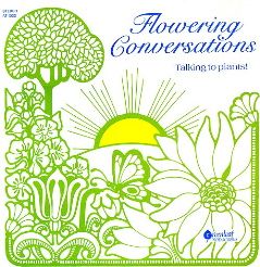 Click Here for Flowering Conversations