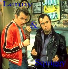 Lenny & Squiggy